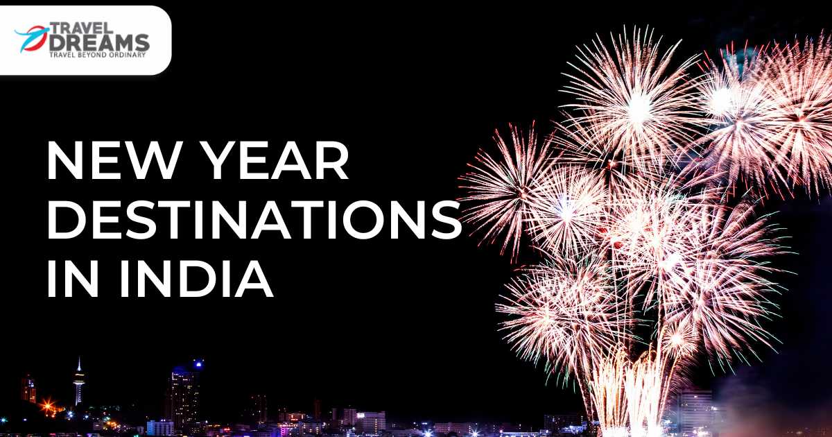 New Year Destinations in India